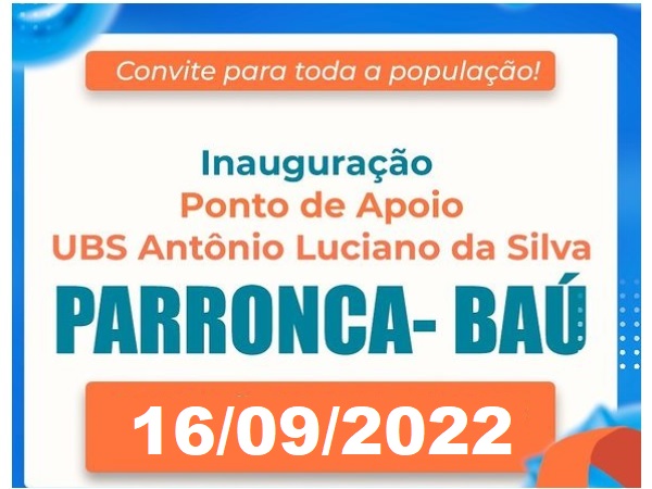 INAUGURAÇÃO PONTO DE APOIO BAÚ PARRONCA